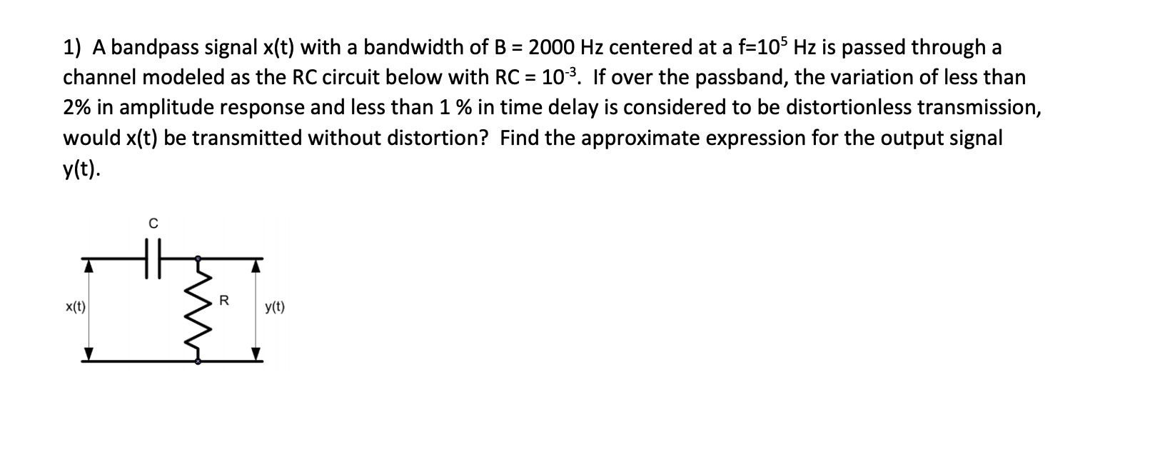 Solved 1 A Bandpass Signal X T With A Bandwidth Of B Chegg