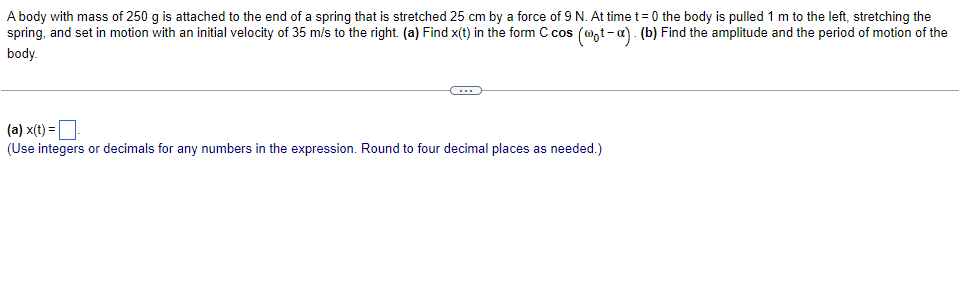 Solved A Body With Mass Of 250 G Is Attached To The End Of A Chegg