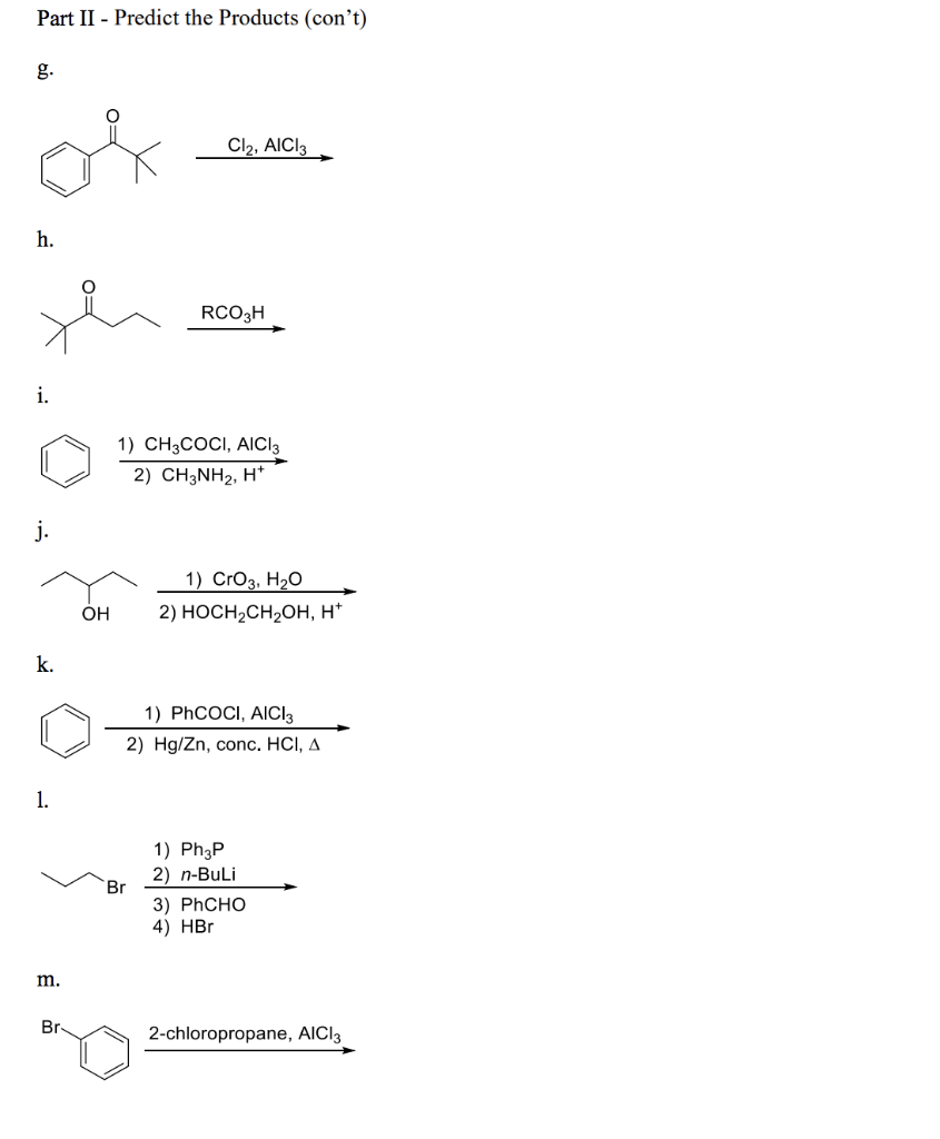 Solved Part II Predict The Products Con T Cl2 AICI H Chegg