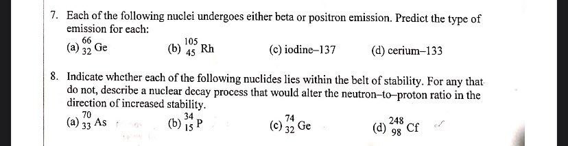 Each Of The Following Nuclei Undergoes Either Beta Chegg