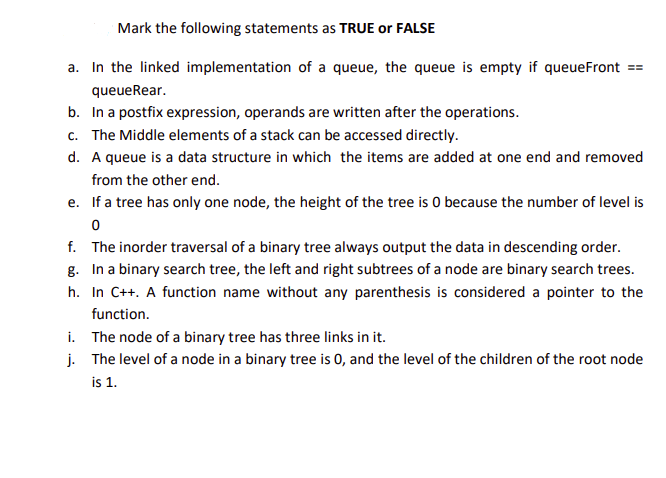 Solved Mark The Following Statements As TRUE Or FALSE A In Chegg