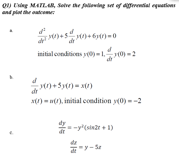 Solved 01 Using MATLAB Solve The Following Set Of Chegg