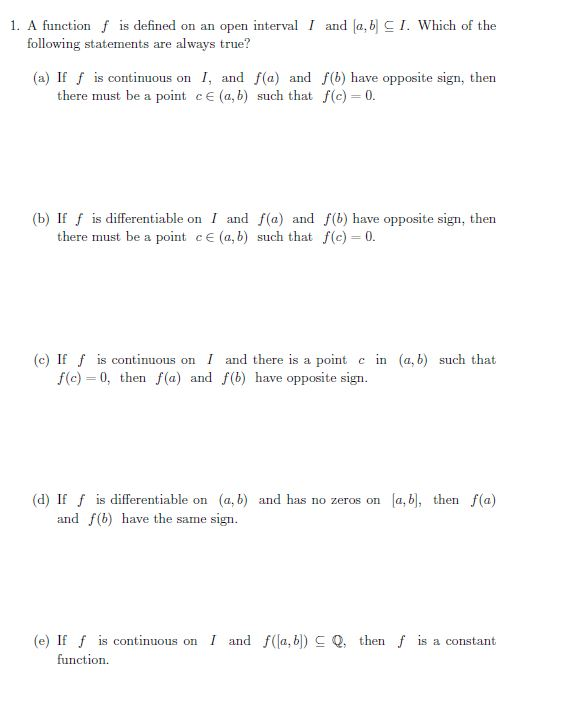 Solved A Function Is Defined On An Open Intervall And A Chegg