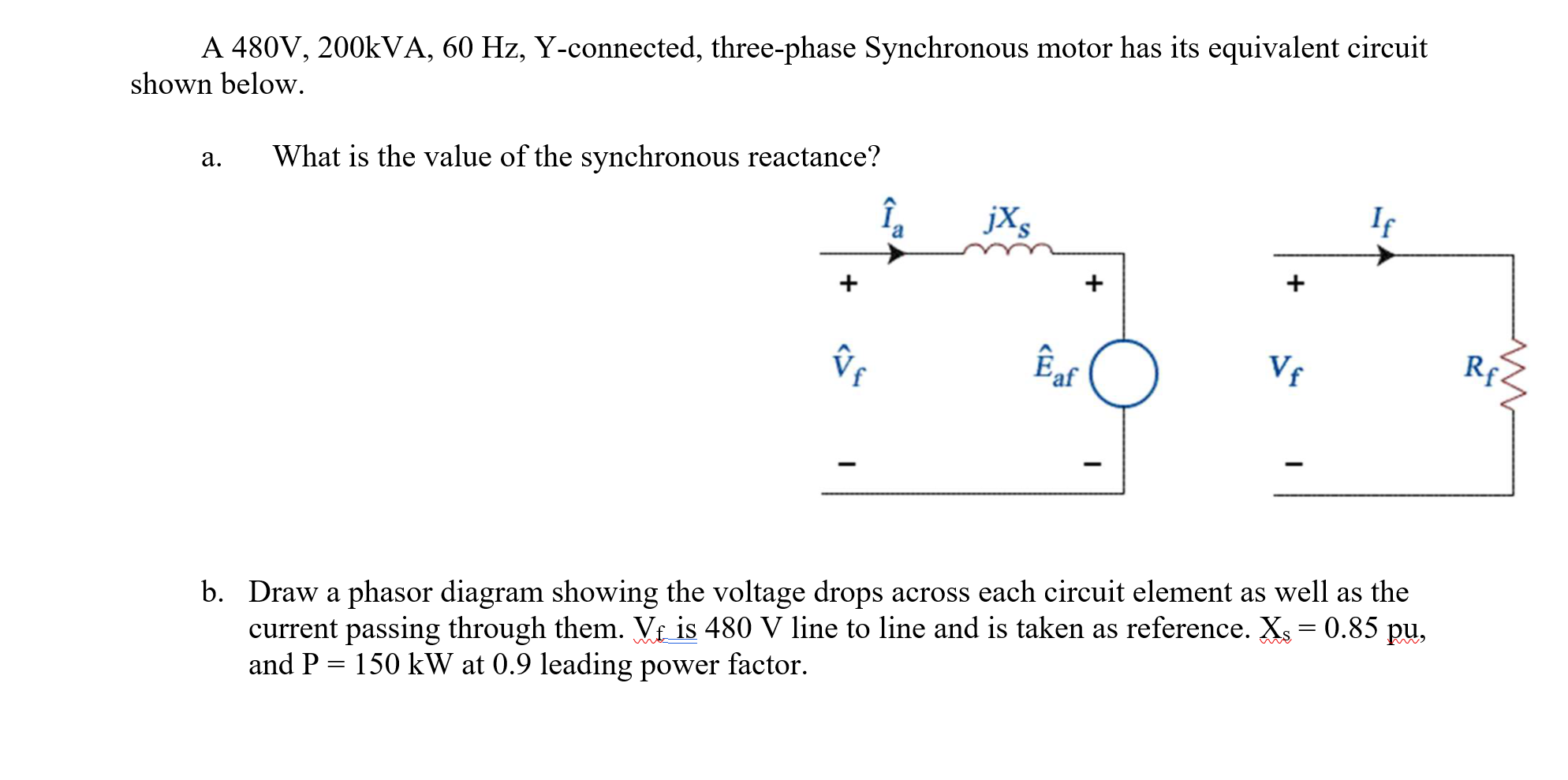 Solved A 480V 200kVA 60 Hz Y Connected Three Phase Chegg