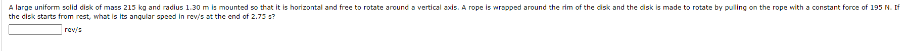 Solved The Disk Starts From Rest What Is Its Angular Speed Chegg