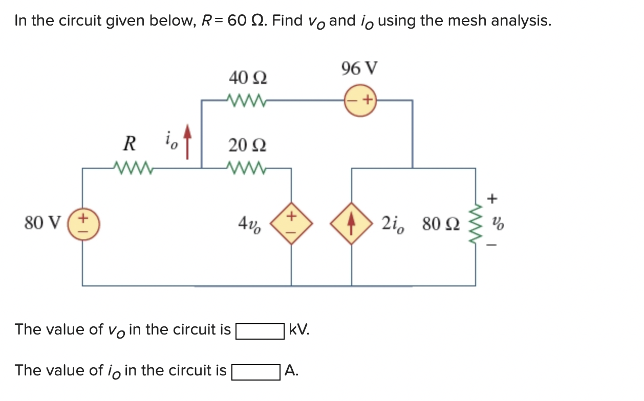 Solved In the circuit given below R 60Ω Find vO and iO Chegg