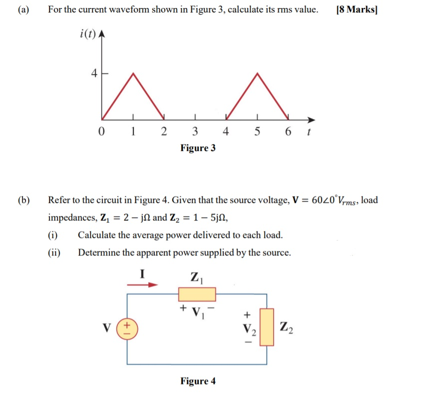 Solved 8 Marks A For The Current Waveform Shown In Figure Chegg