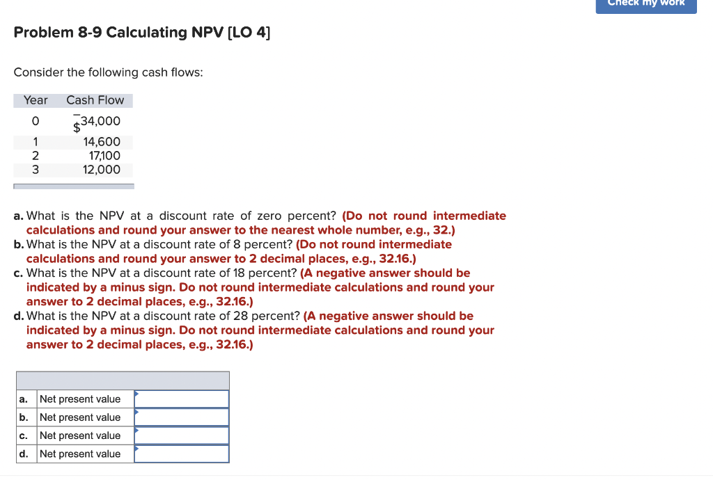 Solved Neck My Work Problem Calculating Npv Lo Chegg