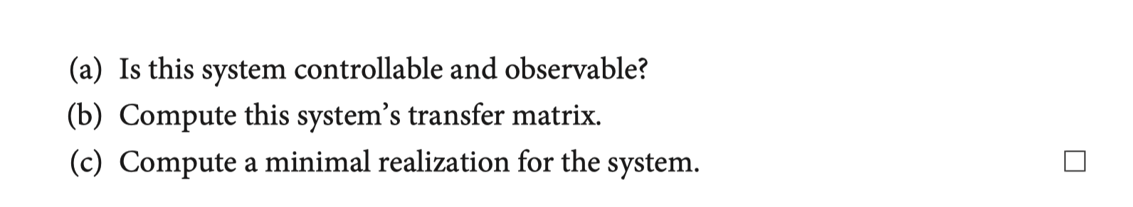 Solved Minimal Realization Consider The System Chegg