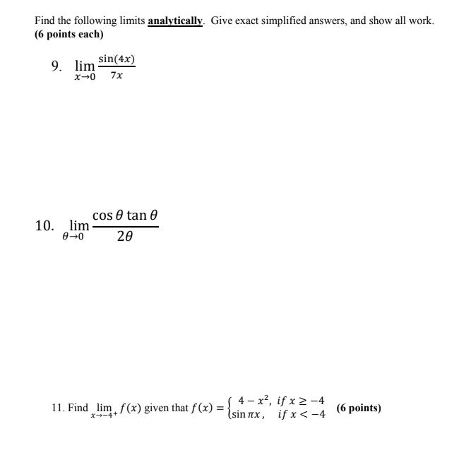 Solved Find The Following Limits Analytically Give Exact Chegg