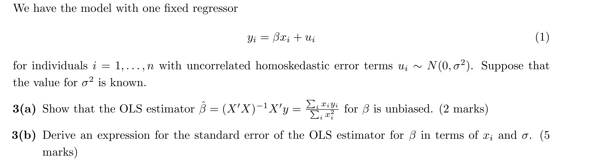 Solved We Have The Model With One Fixed Regressor Yi Bxi Chegg