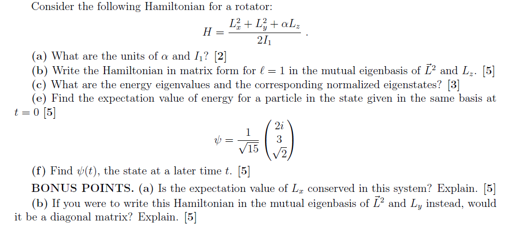 Solved Consider The Following Hamiltonian For A Rotator Chegg