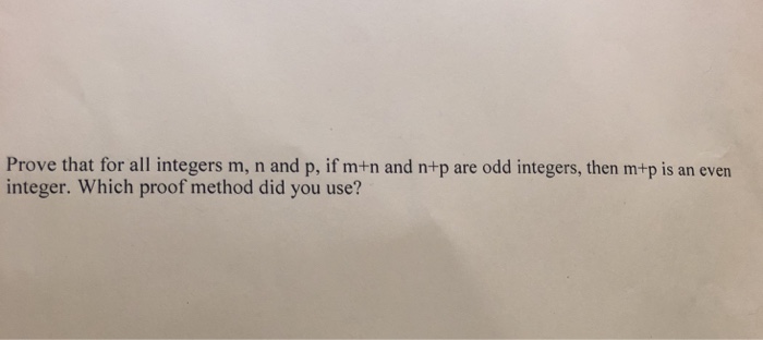 Solved Prove That For All Integers M N And P If M N And Chegg