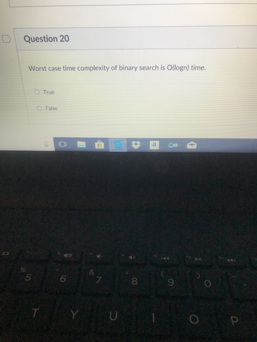 Solved Question Worst Case Time Complexity Of Binary Chegg