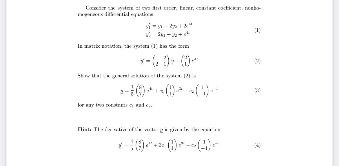 Solved Consider The System Of Two First Order Linear Chegg