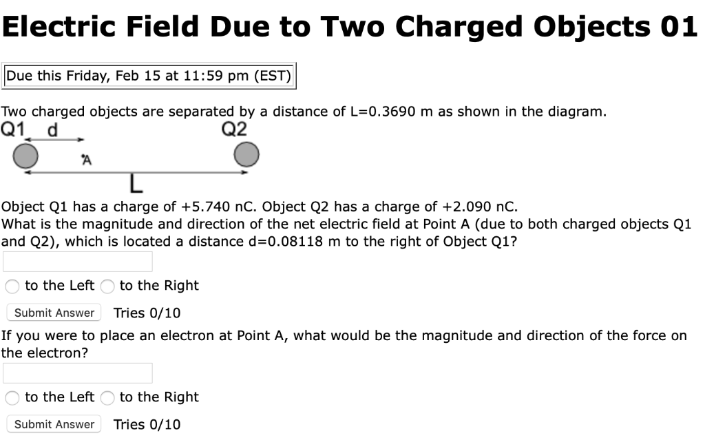 Solved Electric Field Due To Two Charged Objects 01 Due This Chegg