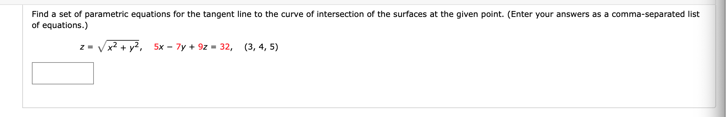 Solved Find A Set Of Parametric Equations For The Tangent Chegg