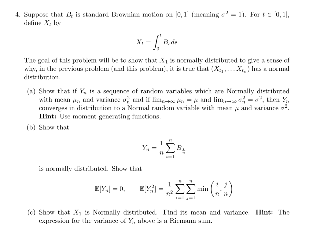 Suppose That B Is Standard Brownian Motion On Chegg