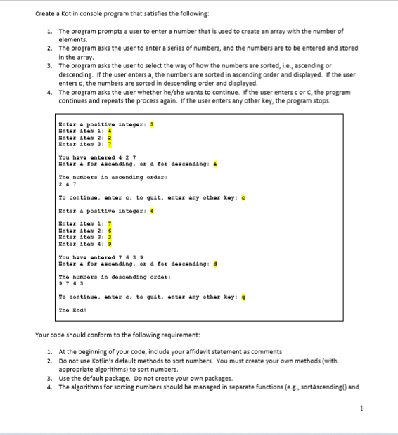 Solved The Algorithims For Sorting Numbers Should Be Chegg