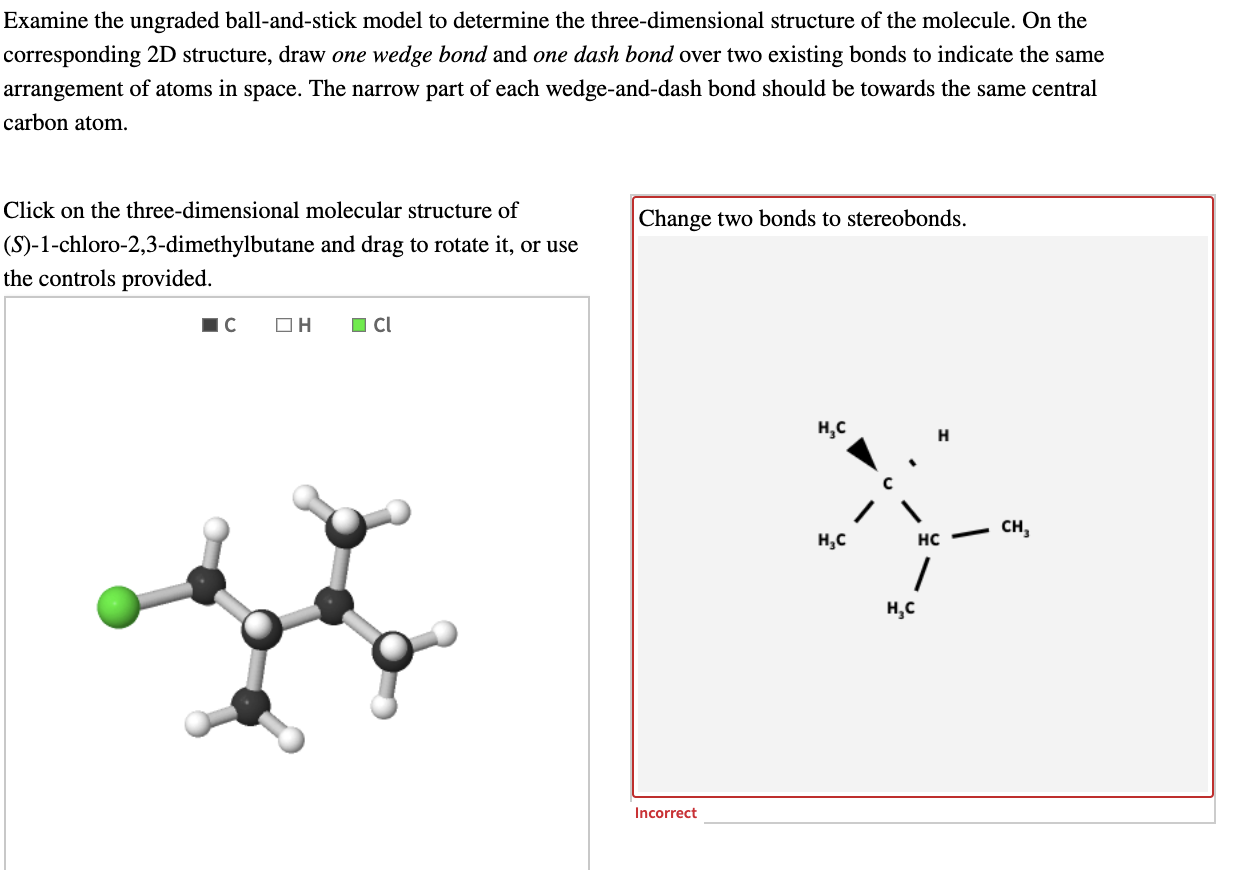 Solved Examine The Ungraded Ball And Stick Model To Chegg