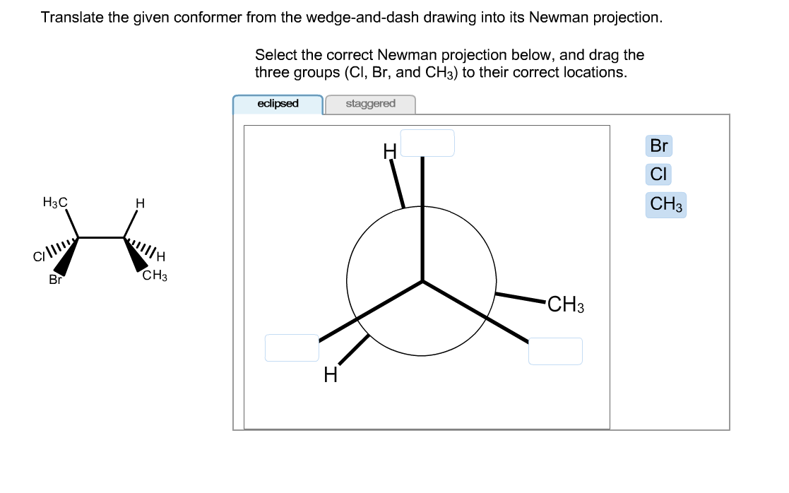 Translate The Given Theoretical Conformer From | Chegg.com