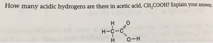 Solved How Many Acidic Hydrogens Are There In Acetic Acid Chegg