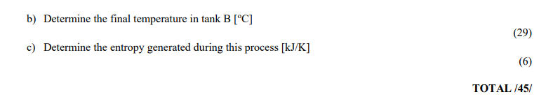 Solved QUESTION 2 Two Rigid Tanks Are Connected By A Valve Chegg