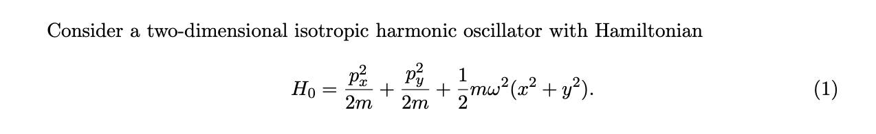 Solved Consider A Two Dimensional Isotropic Harmonic Chegg