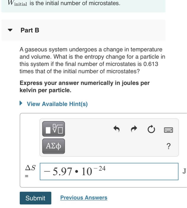 Solved Winitial Is The Initial Number Of Microstates Part B Chegg