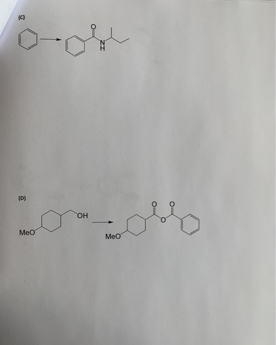 Solved Show How You Would Synthesize Each Of The Following Chegg