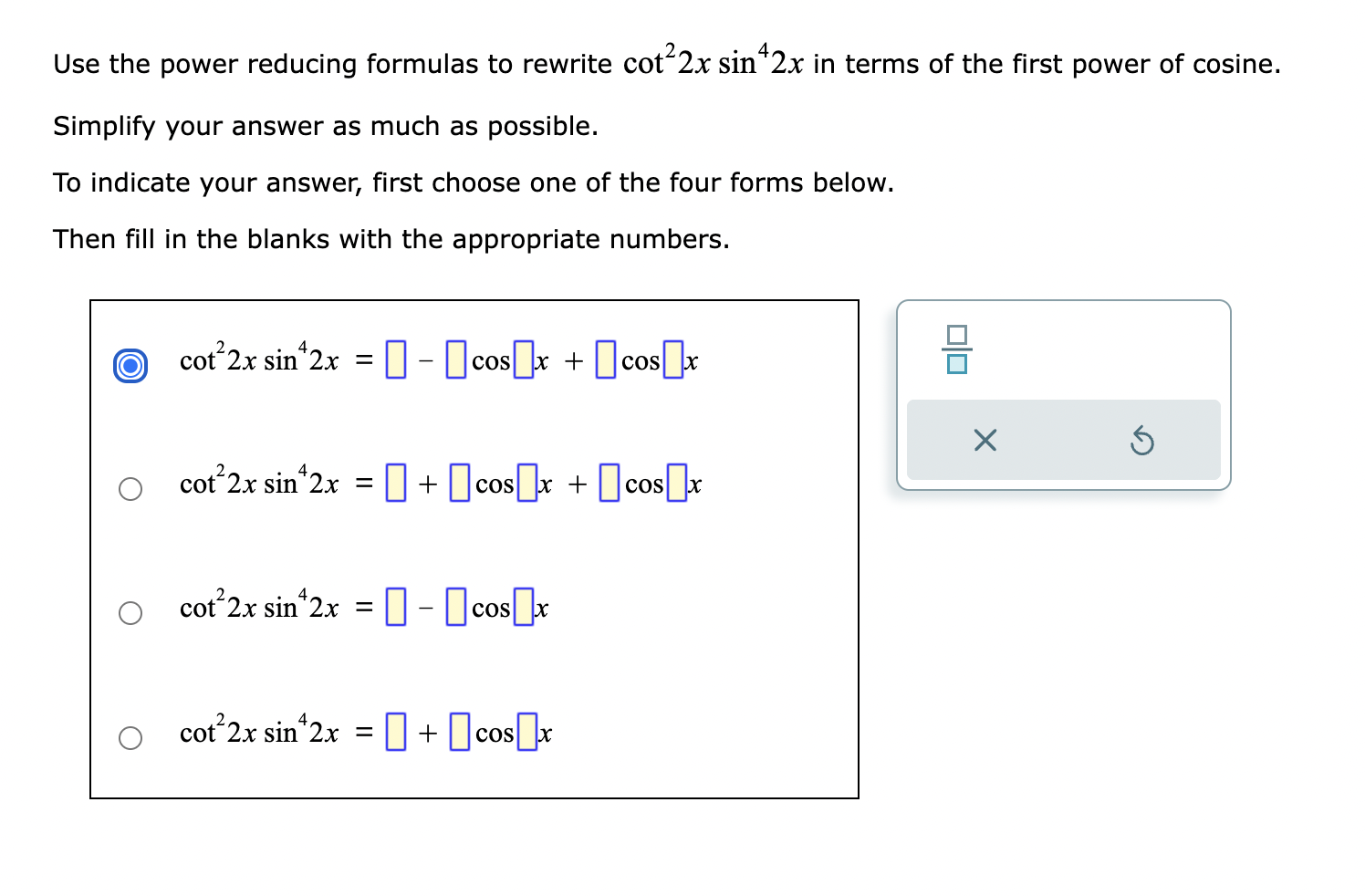 Solved Use The Power Reducing Formulas To Rewrite Chegg