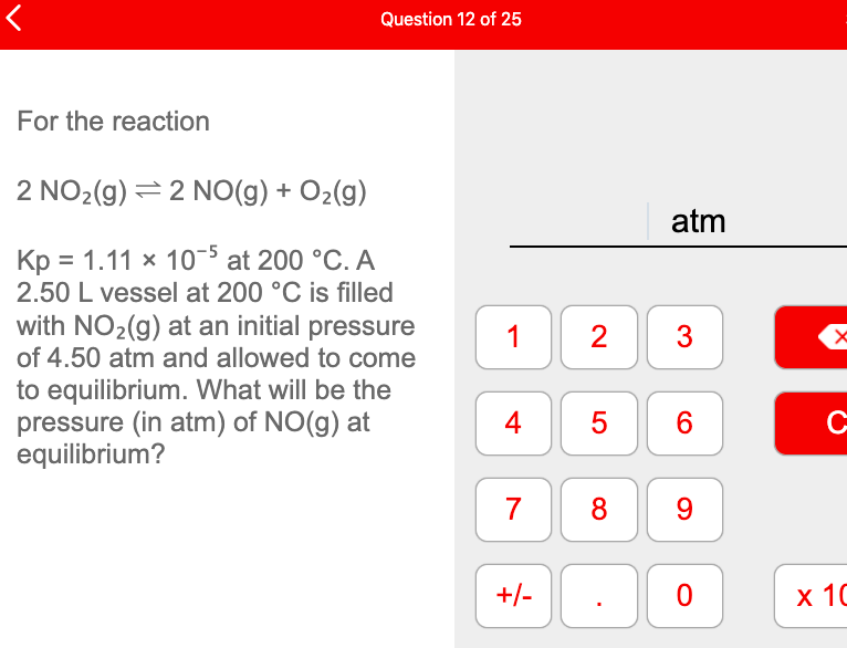 Solved Question 12 Of 25 For The Reaction 2 NO2 G 2 NO G Chegg