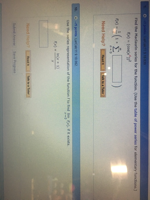 Solved Find The Maclaurin Series For The Function Use The Chegg