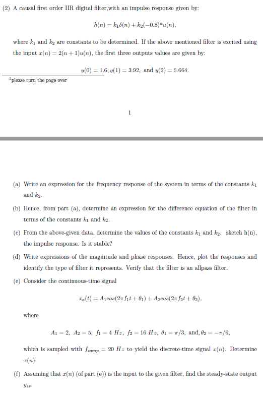 Solved 2 A Causal First Order IIR Digital Filter With An Chegg