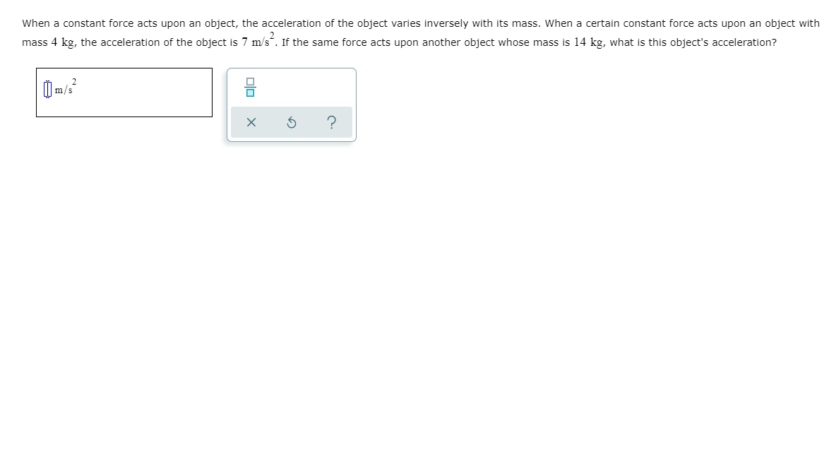 Solved When A Constant Force Acts Upon An Object The Chegg