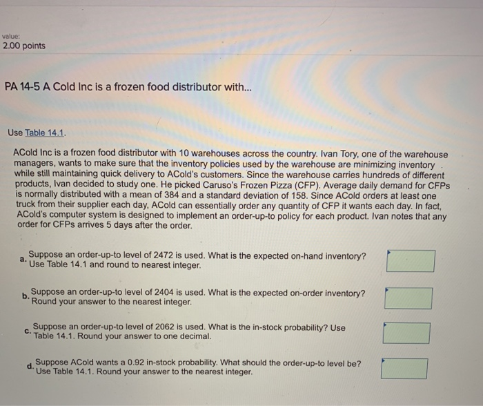 Solved Value 2 00 Points PA 14 5 A Cold Inc Is A Frozen Chegg