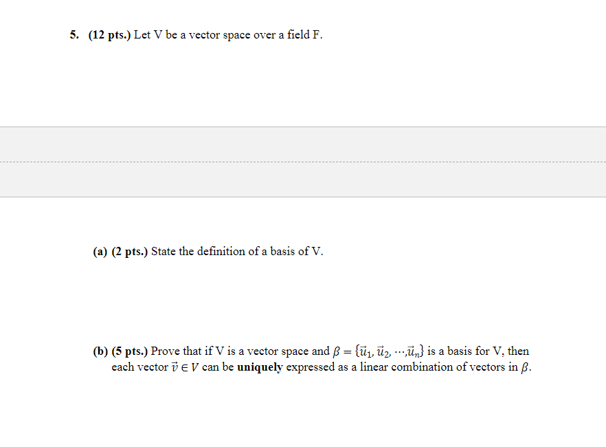 Solved Pts Let V Be A Vector Space Over A Field F Chegg