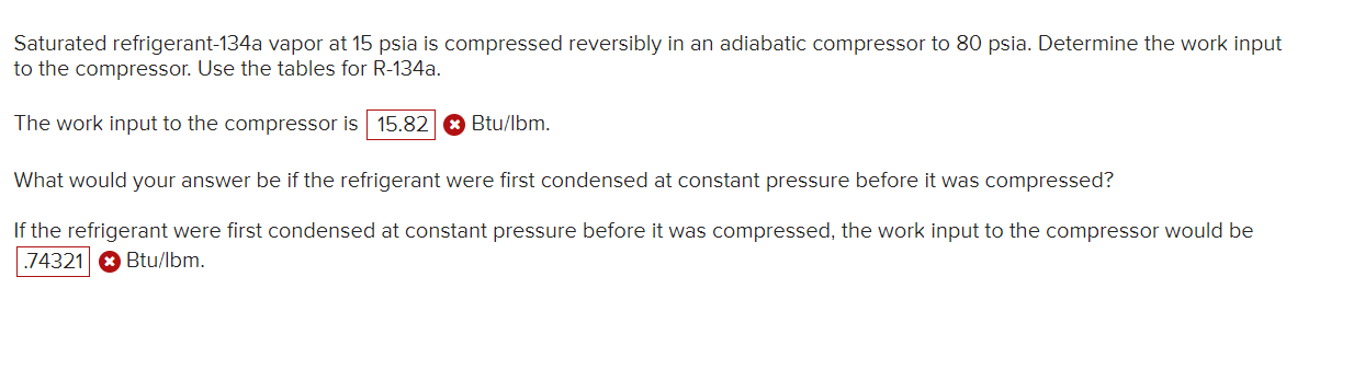 Solved Saturated Refrigerant A Vapor At Psia Is Chegg