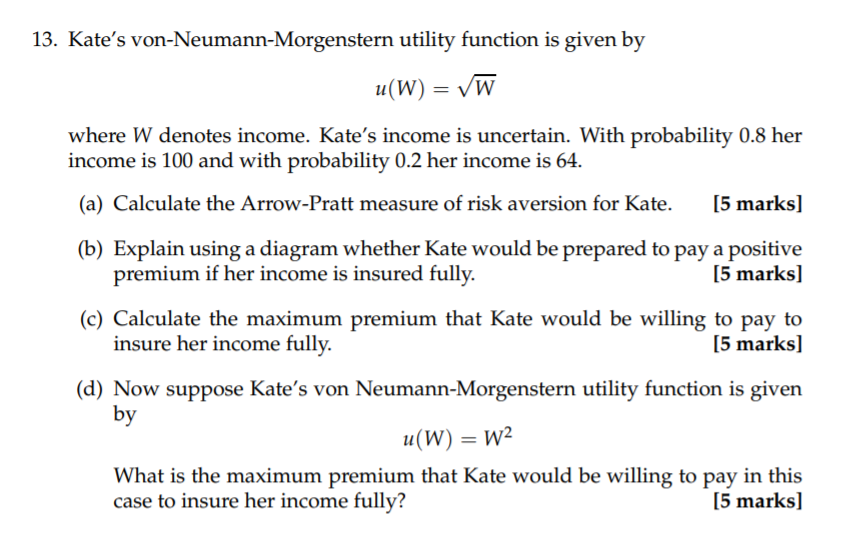 13 Kate S Von Neumann Morgenstern Utility Function Chegg