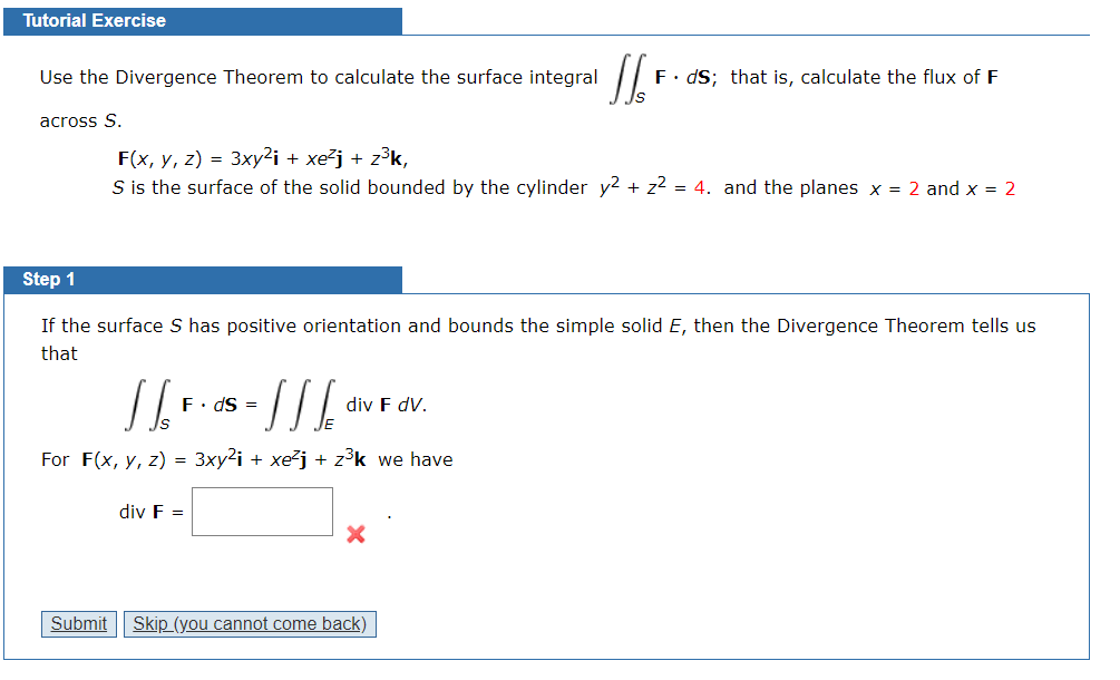 Solved Tutorial Exercise Use The Divergence Theorem To Chegg