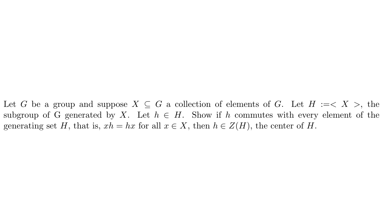 Solved Let G Be A Group And Suppose X C G A Collection Of Chegg