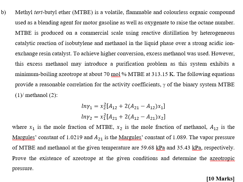 Solved B Methyl Tert Butyl Ether MTBE Is A Volatile Chegg