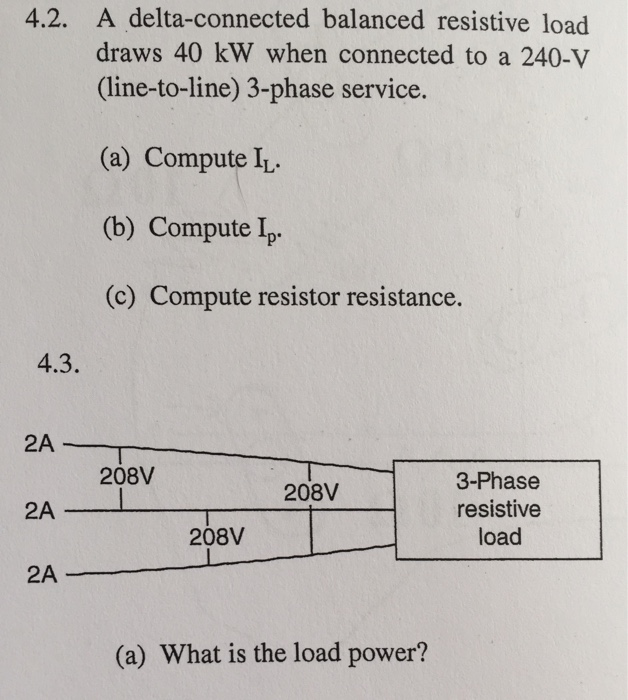 Solved 4 2 A Delta Connected Balanced Resistive Load Draws Chegg