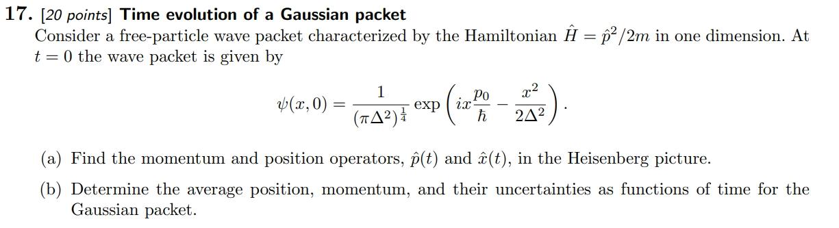 Solved Points Time Evolution Of A Gaussian Packet Chegg