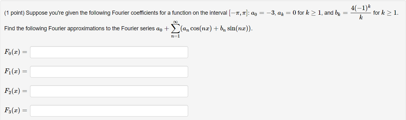 Solved Point Suppose You Re Given The Following Fourier Chegg