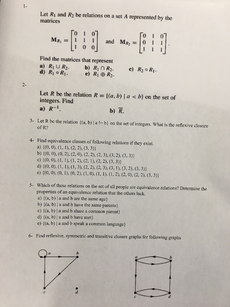 Solved Let Ri And R Be Relations On A Set A Represented By Chegg