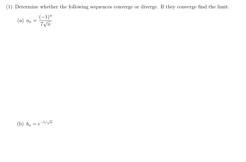 Solved Determine Whether The Following Sequences Chegg