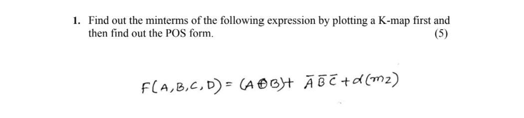 Solved 1 Find Out The Minterms Of The Following Expression Chegg