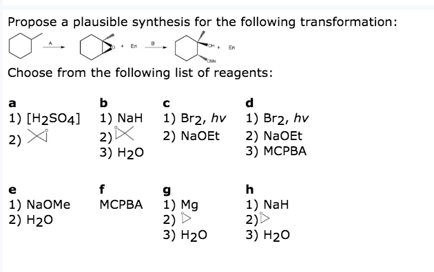 Solved Question 5 Propose A Plausible Synthesis For The Chegg