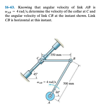 Solved Knowing That Angular Velocity Of Link Ab Is Chegg